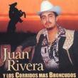 Juan Rivera Y Los Corridos Masbroncudos