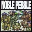 Noble Pebble