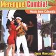 Merengue Cumbia: Music From Columbia