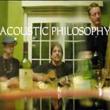 Acoustic Philosophy