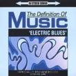 Definition Of Music: Electricblues