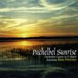 Pachelbel Sunrise