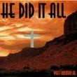 He Did It All