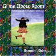 Gi' me Elbow Room