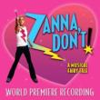 Zanna Don' t: Musical Fairytale