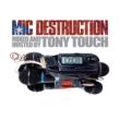Mic Destruction