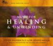 Music For Healing & Unwinding