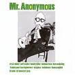 Mr Anonymous