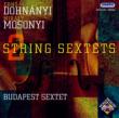 String Sextet: Budapest Sextet+mosonyi: String Sextet