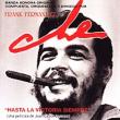Che: Hasta La Victoria Siempre