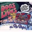 Dogs Of Our Lives