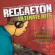 Reggaeton Ultimate Hits
