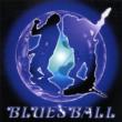 Bluesball