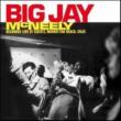 Big Jay Mcneely Recorded Liveat Cisco' s Manhattan