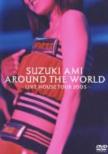 SUZUKI AMI AROUND THE WORLD`LIVE HOUSE TOUR 2005`