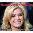 Maximum Kelly Clarkson