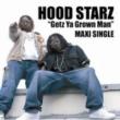 Getz Ya Grown Man