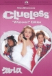 Clueless `whatever`Edition