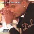Notice Me