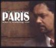 We' ll Always Have Paris: Who' swalking Out