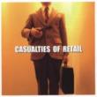 Casualties Of Retail