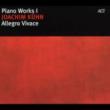 Piano Works 1: Allegro Vivace