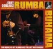 Rhumba Para Buhaina Jerry Gonzalez & Fort Apache