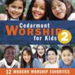 Cedarmont Worship For Kids: Vol.2