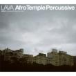 Afro Temple Percussive