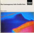 The Contemporary Solo Double Bass Vol.1: Ianke(Cb)