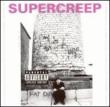 Supercreep