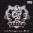 Ain`t No Stoppin`Feat.Ak-69