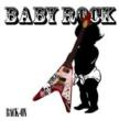 Baby Rock