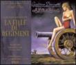 La Fille Du Regiment: Gagnon / American Opera Society Sills Hirst