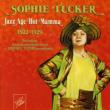 Jazz Age Hot Mamma: 1922-1929