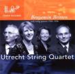 Early String Quartet Works: Utrecht Q