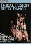 Tribal Fusion Belly Dance
