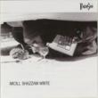 Micill Shazzam Write