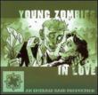 Young Zombies In Love