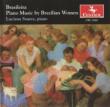 Brasileira-brasilian Piano Works: Soares(P)