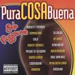 Pura Cosa Buena
