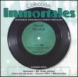 Coleccion Inmortales