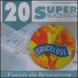 20 Supersucessos Forro Da Brucelose