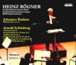 Brahms Complete Symphonies, Schoenberg Orchestral Works : Heinz Rogner / Berlin Radio Symphony Orchestra, Leipzig Radio Symphony Orchestra (4CD)