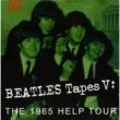Beatles Tapes Vol.5: The 1965help Tour