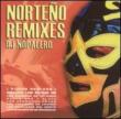 Norteno Remixes