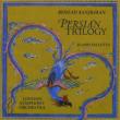 Persian Trilogy: Falletta / Lso