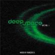 Deep Space Nyc Vol.1