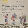 Christophers / The Sixteen Christus Natus Est-an Early English Christmas