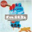 Faith -Different Strokes Forhouse